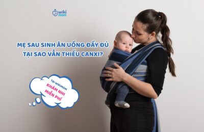 Canxi Trong Sữa Mẹ: Đủ Cho Bé, Nhưng Đủ Cho Mẹ Không?
