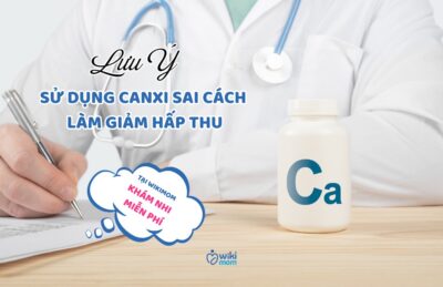 SỬ DỤNG CANXI SAI CÁCH LÀM GIẢM HẤP THU: 3 Sai Lầm Mẹ Sau Sinh Tuyệt Đối Phải Tránh!
